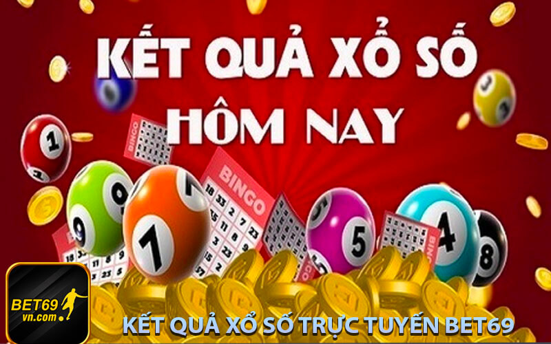 kết quả xổ số bet69 trực tuyến