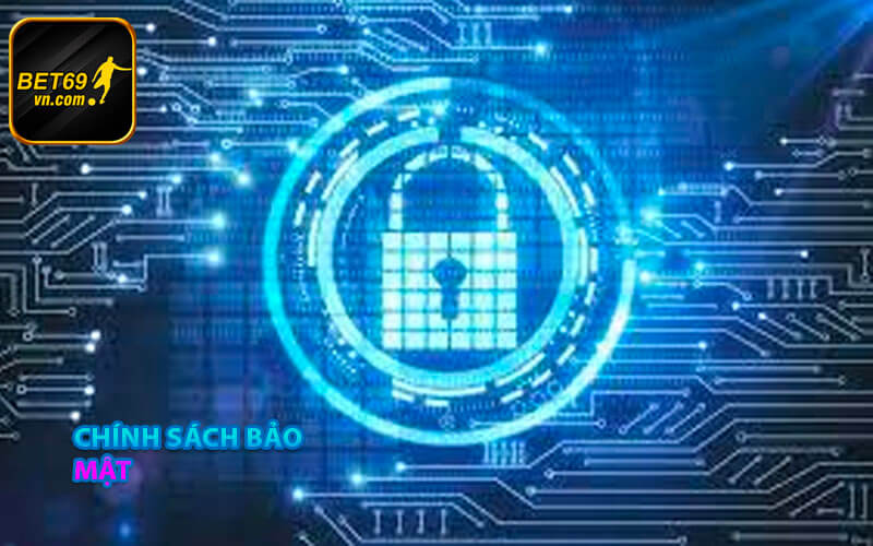Chính sách bảo mật bắn cá bet69
