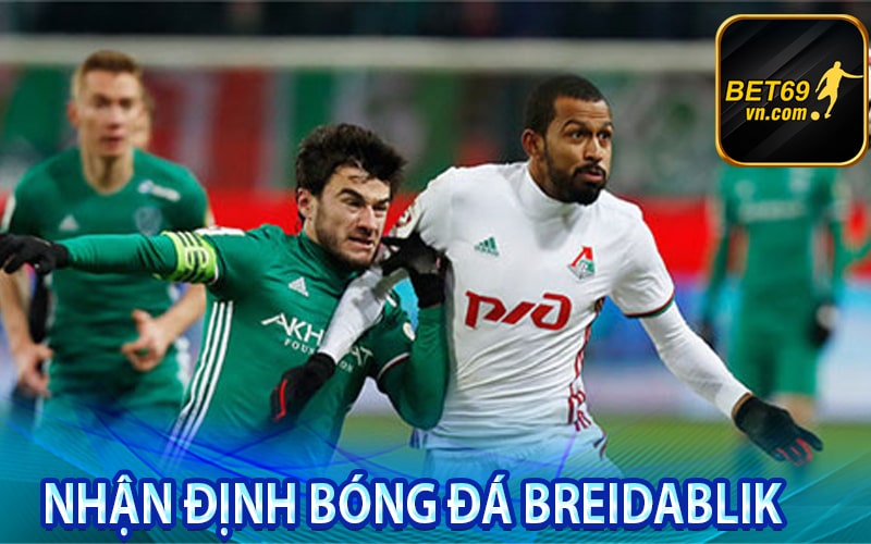 Nhận định bóng đá Breidablik